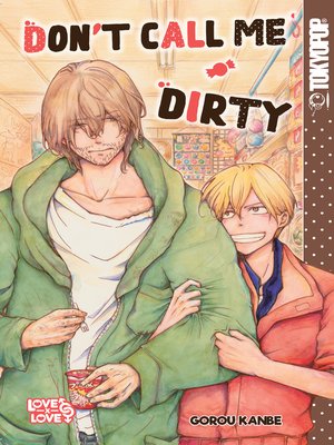 cover image of Don't Call Me Dirty